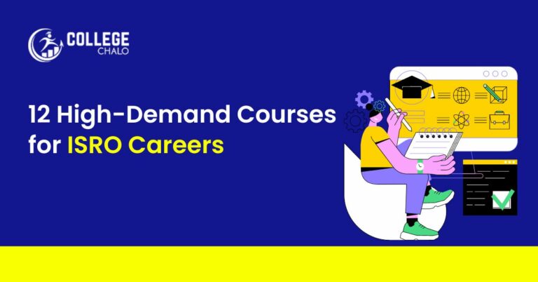 12 High Demand Courses for ISRO Careers