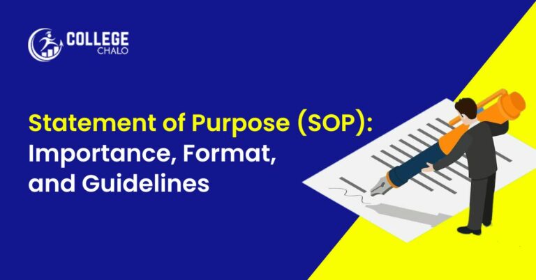 Statement of Purpose (SOP): Importance, Format, and Guidelines