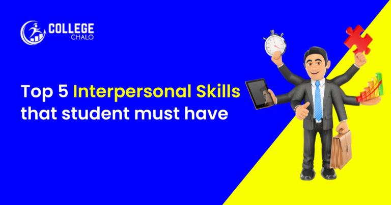 Top 5 Interpersonal Skills that students must have