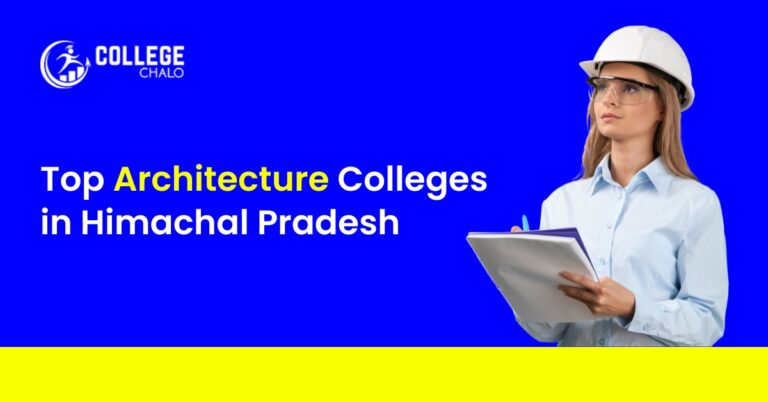 Top Architecture Colleges in Himachal Pradesh