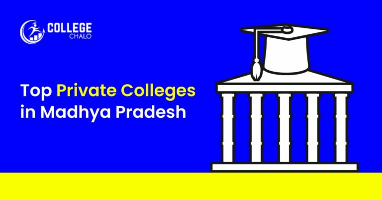 Top Private Colleges in Madhya Pradesh