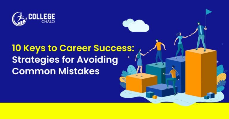 10 Keys to Career Success: Strategies for Avoiding Common Mistakes