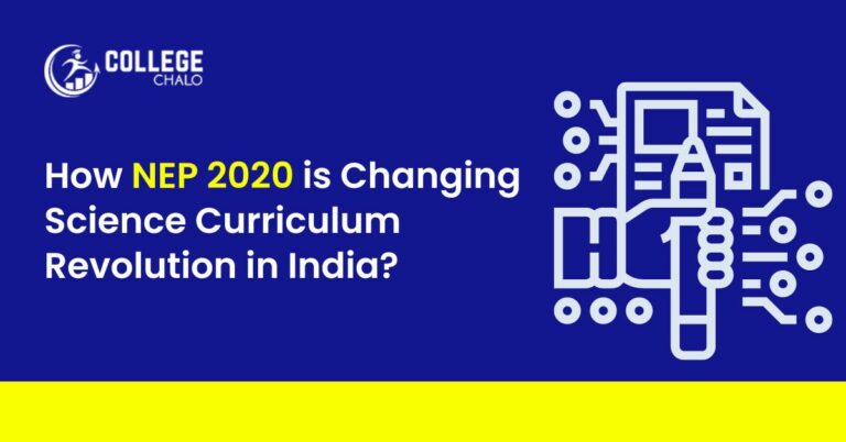 How NEP 2020 is Changing Science Curriculum Revolution in India?