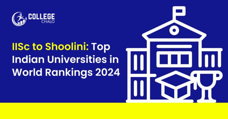 IISc to Shoolini: Top 5 Indian Universities in World Rankings 2024