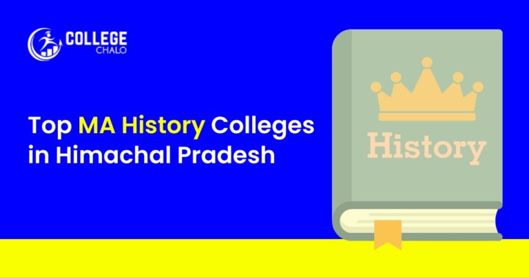 Top MA History Colleges in Himachal Pradesh