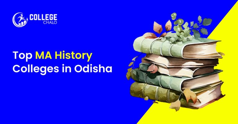 Top MA History Colleges in Odisha