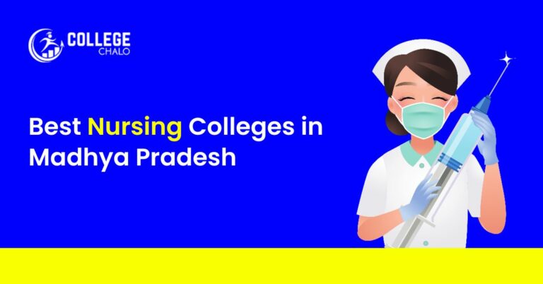 Best Nursing Colleges in Madhya Pradesh