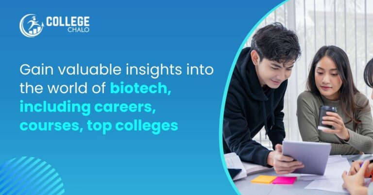 Discover the High-Demand Realm of Biotechnology: Careers, Courses, Premier Colleges