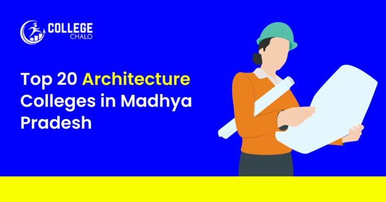 Top Architecture Colleges in Madhya Pradesh