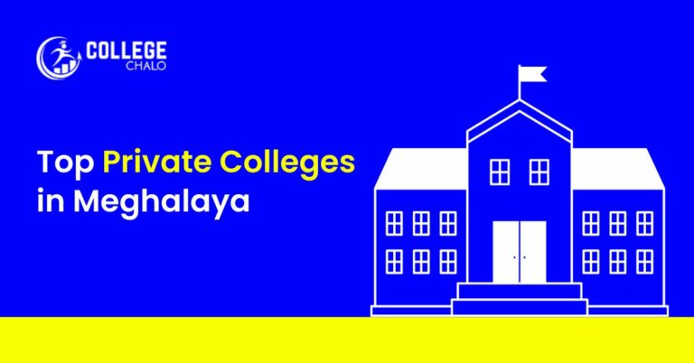 Top Private Colleges in Meghalaya