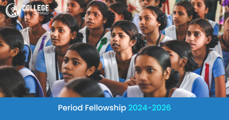 Empowering Women & Girls : The Period Fellowship 2024-26 Scholarship