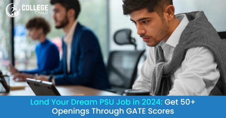 GATE 2024: Crack Your Dream PSU Job - Complete Guide to 50+ Opportunities!