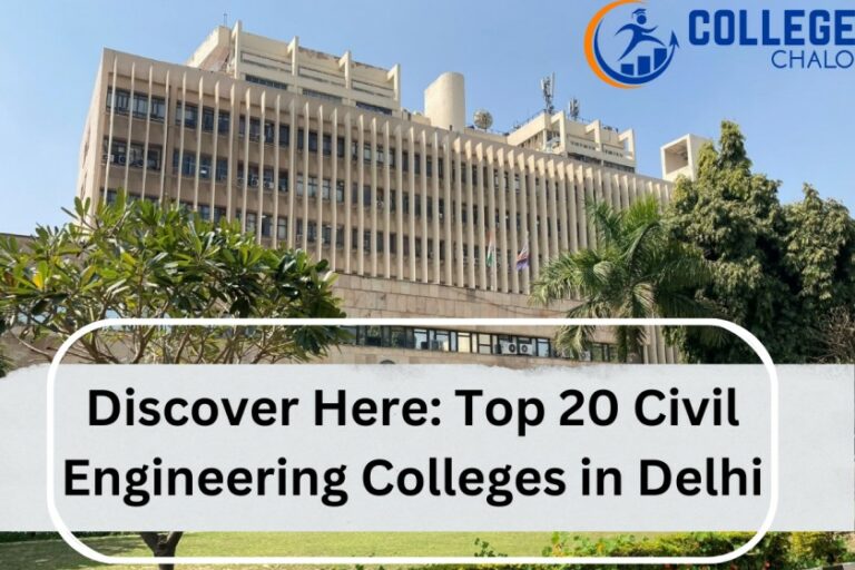 Discover Here: Top 20 Civil Engineering Colleges in Delhi NCR