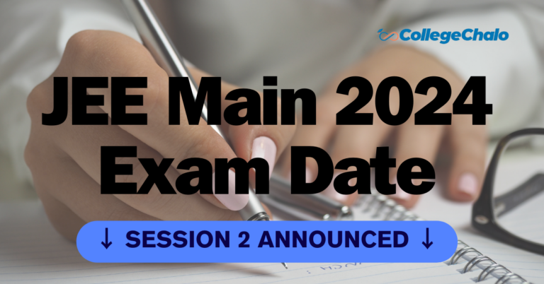 JEE Main 2024 Exam Date: Session 2 Announced