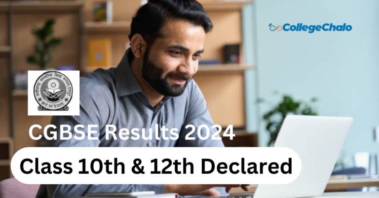 CGBSE Results 2024 Class 10th & 12th Declared: Check Here