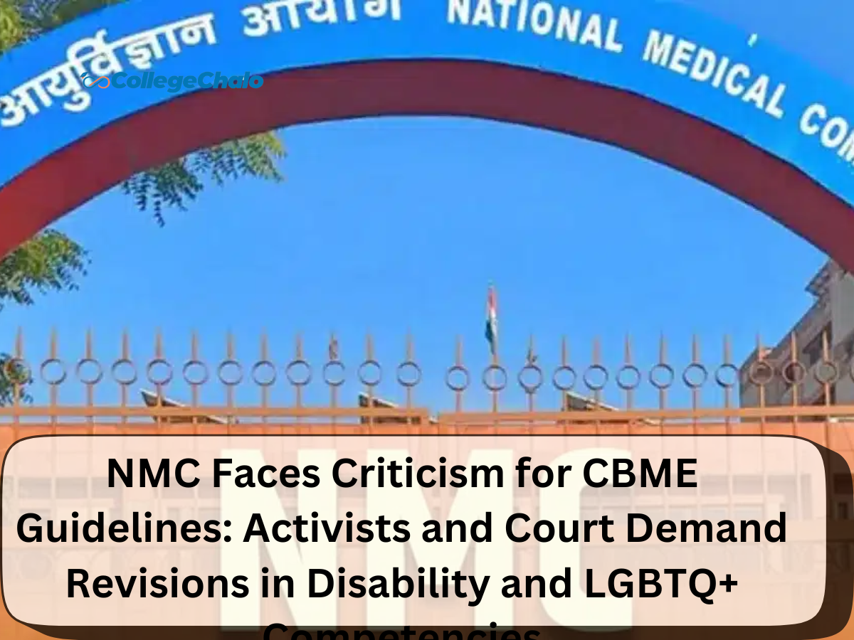 NMC Faces Criticism for CBME Guidelines: Activists and Court Demand Revisions in Disability and LGBTQ+ Competencies