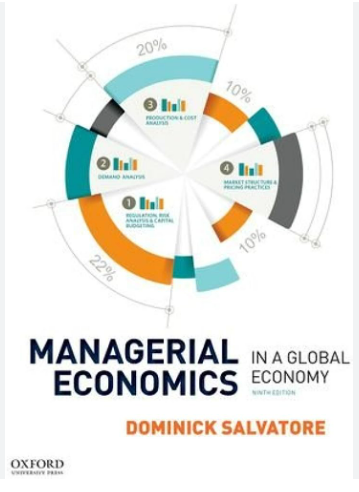 Managerial Economics In A World Economy Dominick Salvatore's
