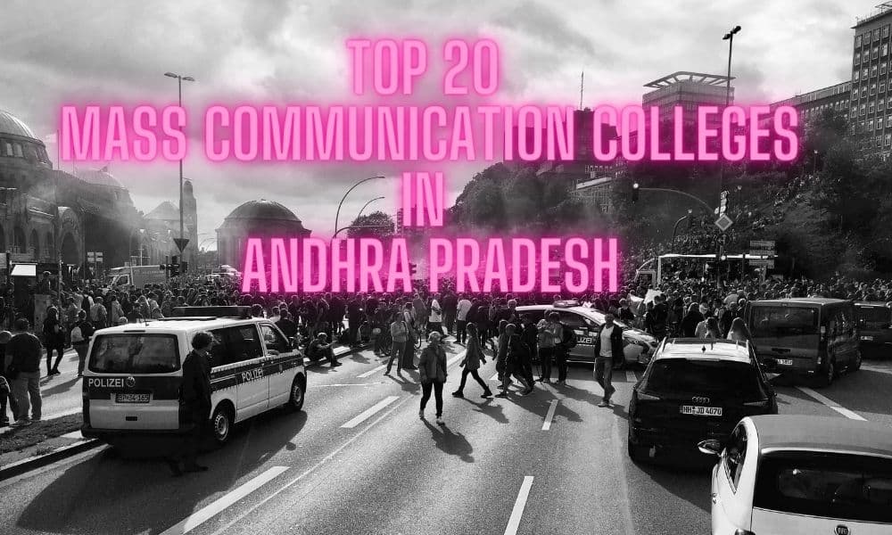 Top 20 Mass Communication Colleges In Andhra Pradesh Top 20 Mass Communication Colleges In Andhra Pradesh