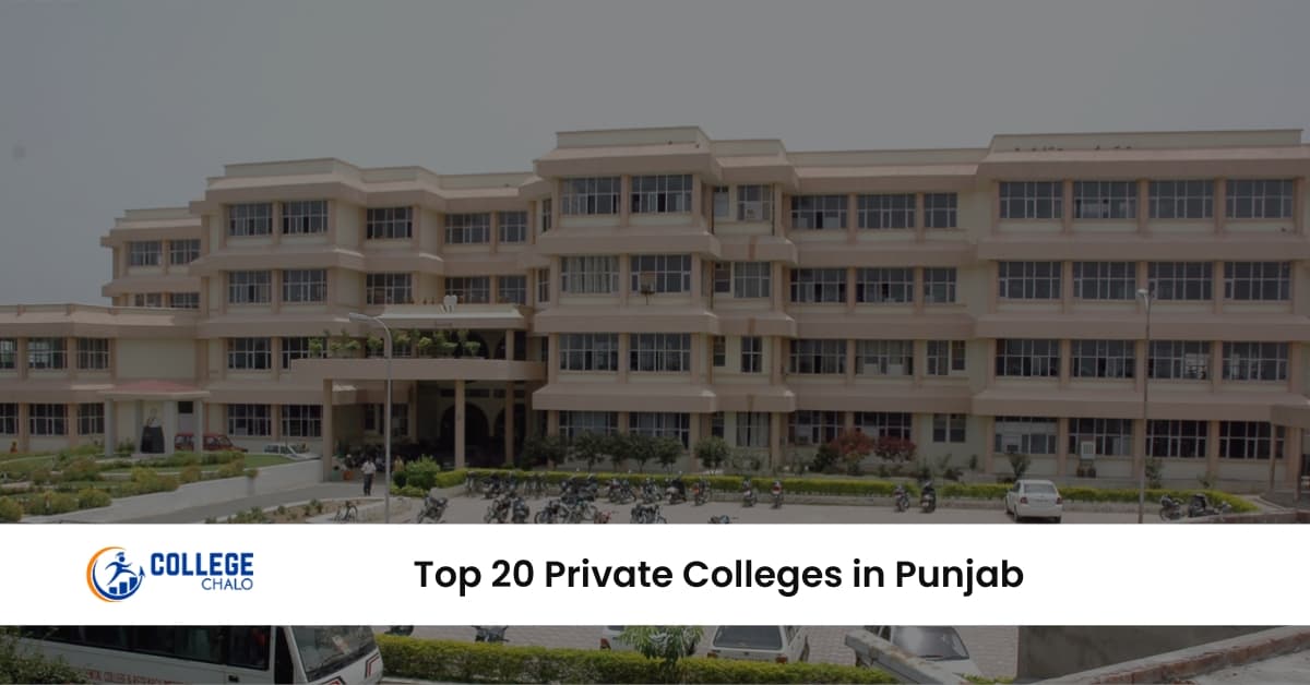 Top 20 private colleges in Punjab that are excellent Top 20 private colleges in Punjab that are excellent