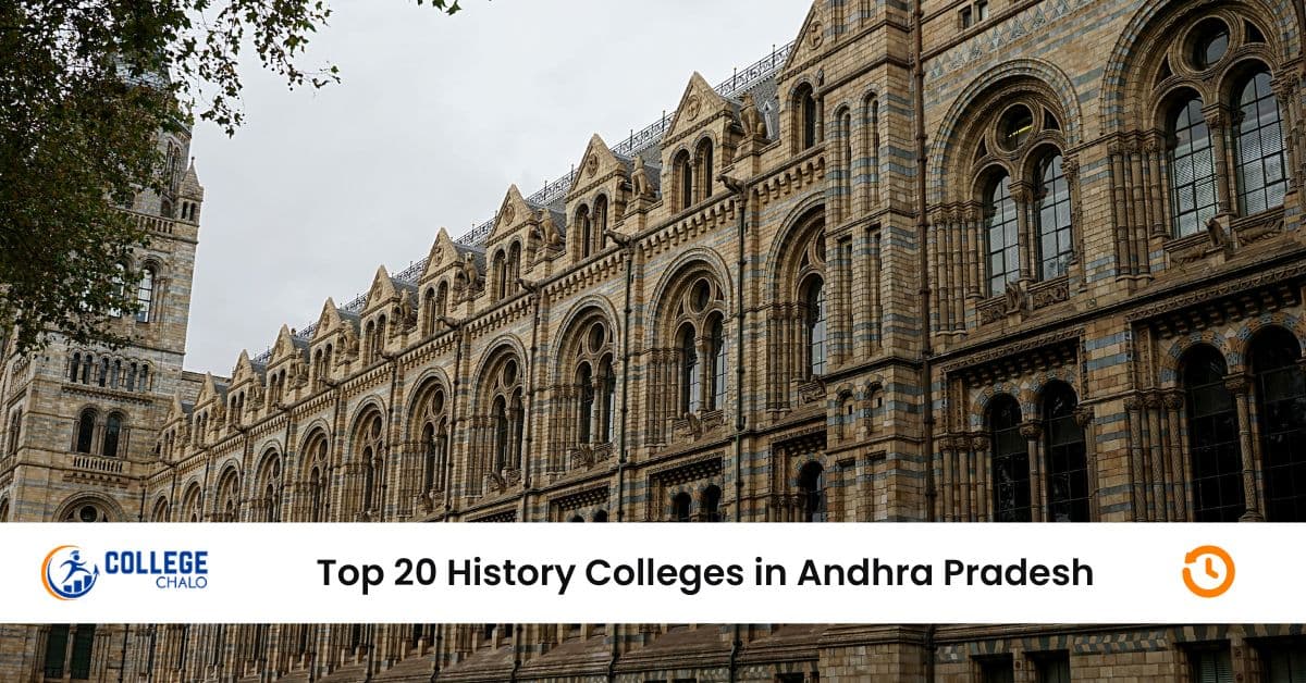 Top 20 History Colleges in Andhra Pradesh Top 20 History Colleges in Andhra Pradesh