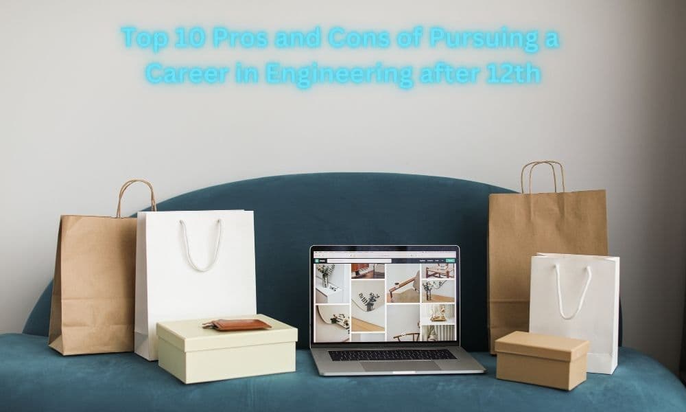 Top 10 Pros and Cons of Pursuing a Career in Engineering after 12th Top 10 Pros and Cons of Pursuing a Career in Engineering after 12th