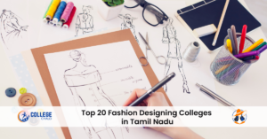 Top 20 Fashion Designing Colleges in Tamil Nadu Top 20 Fashion Designing Colleges in Tamil Nadu