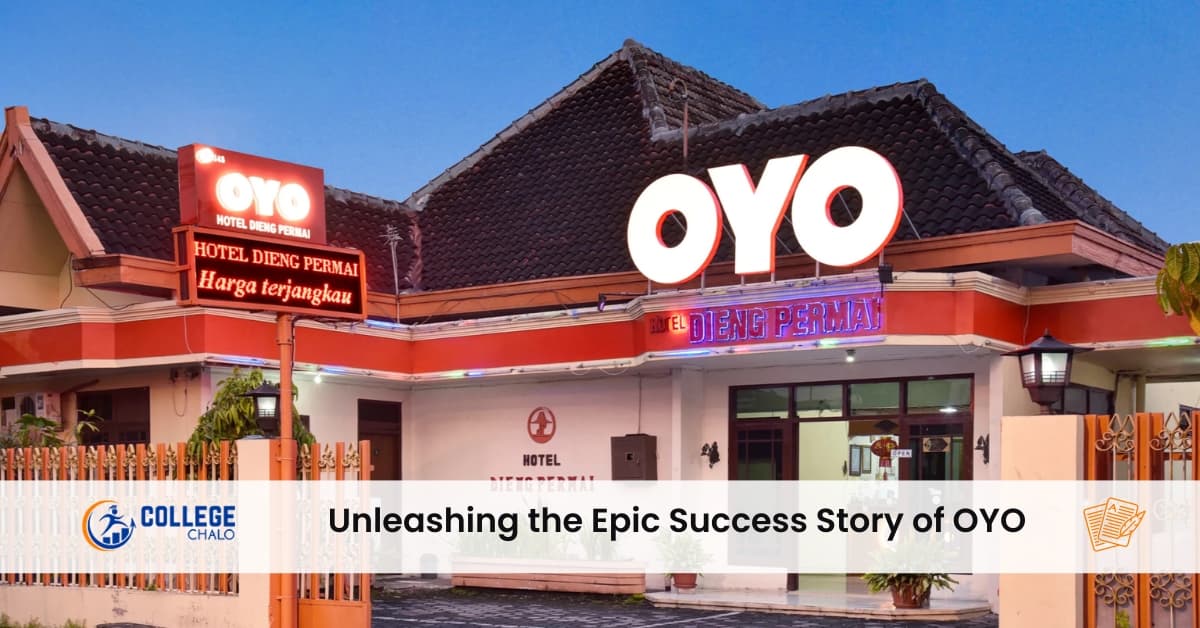 Unleashing the Epic Success Story of OYO Unleashing the Epic Success Story of OYO