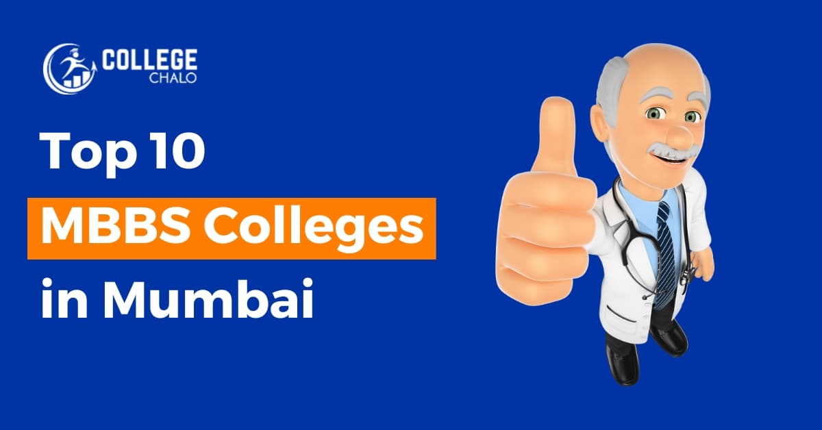 Top 10 MBBS Colleges in Mumbai Top 10 MBBS Colleges in Mumbai