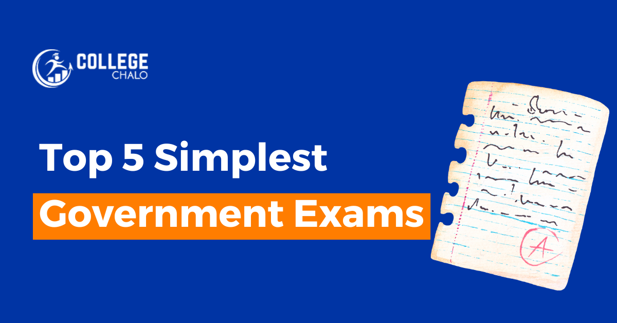 Top 5 Simplest Government Exams Top 5 Simplest Government Exams