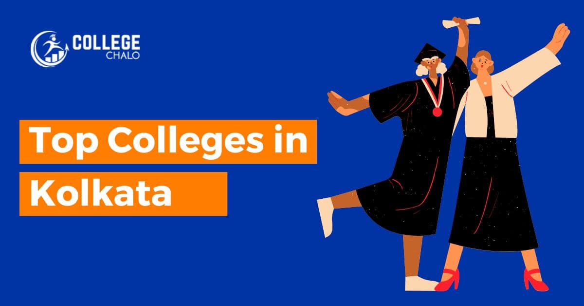 Top Colleges in Kolkata latest list 2023 Top Colleges in Kolkata latest list 2023