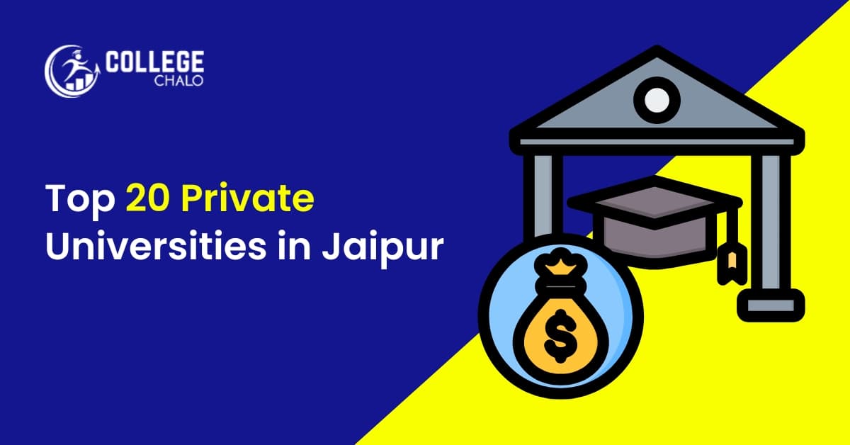 Top 20 Private Universities in Jaipur Top 20 Private Universities in Jaipur