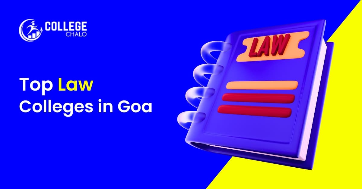 Top Law Colleges in Goa Top Law Colleges in Goa