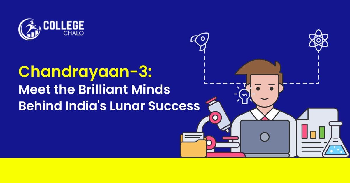 Chandrayaan-3: Meet the Brilliant Minds Behind India's Lunar Success Chandrayaan-3: Meet the Brilliant Minds Behind India's Lunar Success