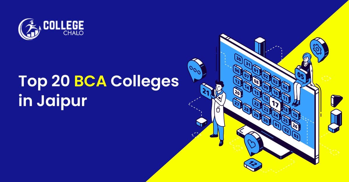 Top 20 BCA Colleges in Jaipur Top 20 BCA Colleges in Jaipur