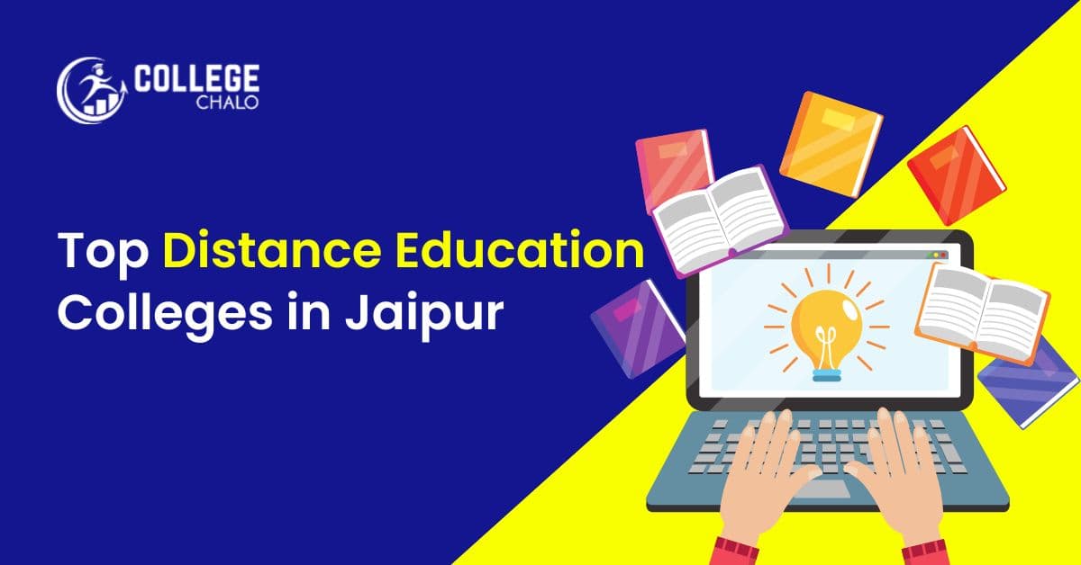 Top Distance Education Colleges in Jaipur Top Distance Education Colleges in Jaipur