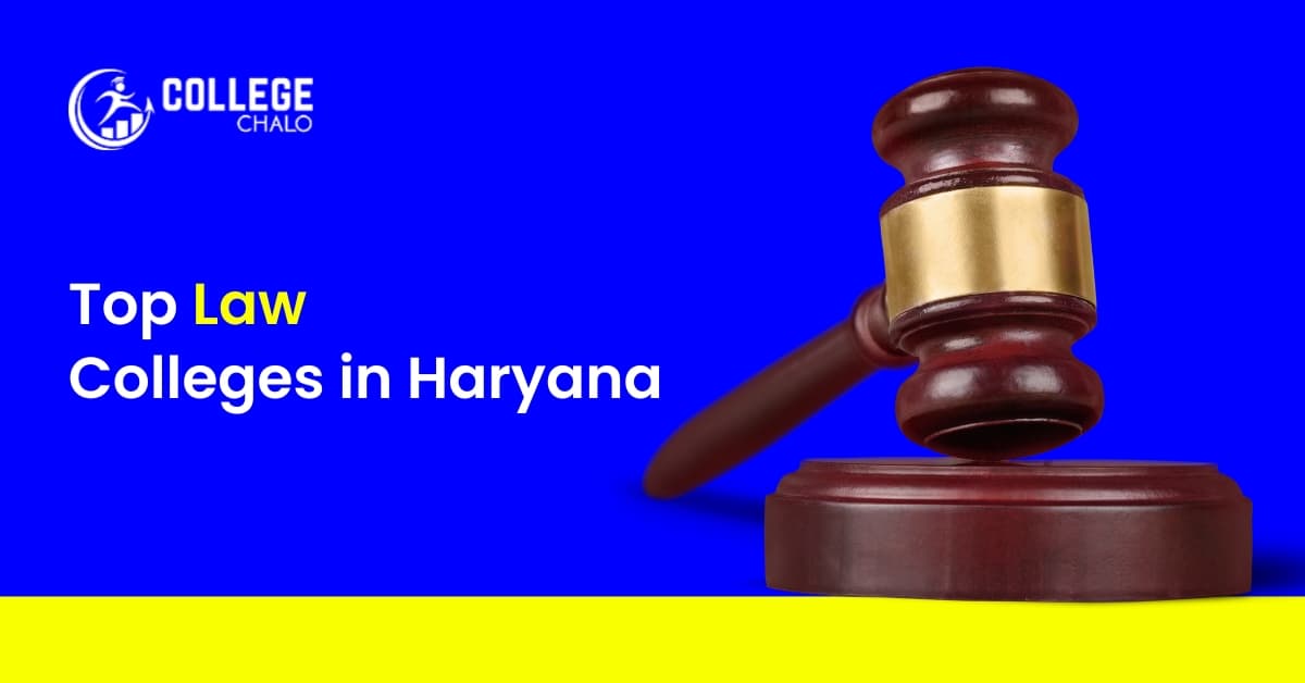 Top Law Colleges in Haryana Top Law Colleges in Haryana