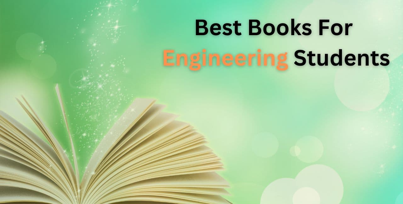 Best Books For Engineering Students Best Books For Engineering Students
