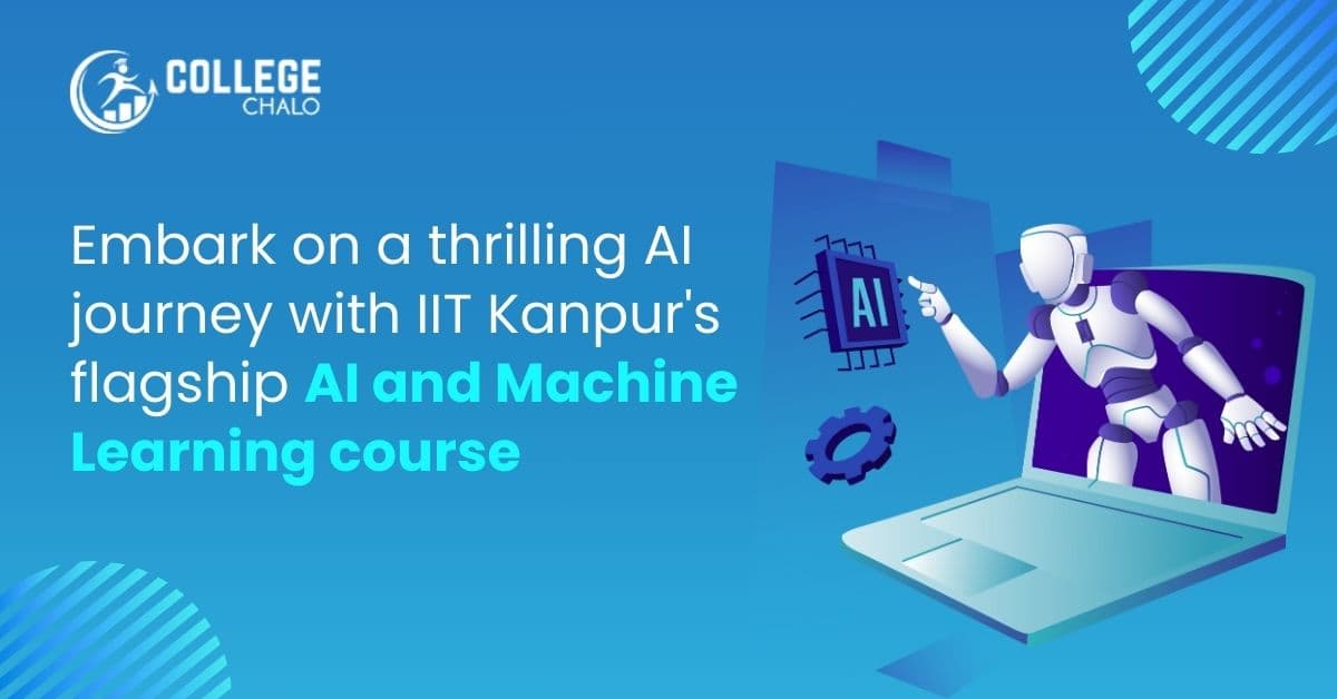 IIT Kanpur's Professional Certificate Course in AI and Machine Learning 2023 IIT Kanpur's Professional Certificate Course in AI and Machine Learning 2023