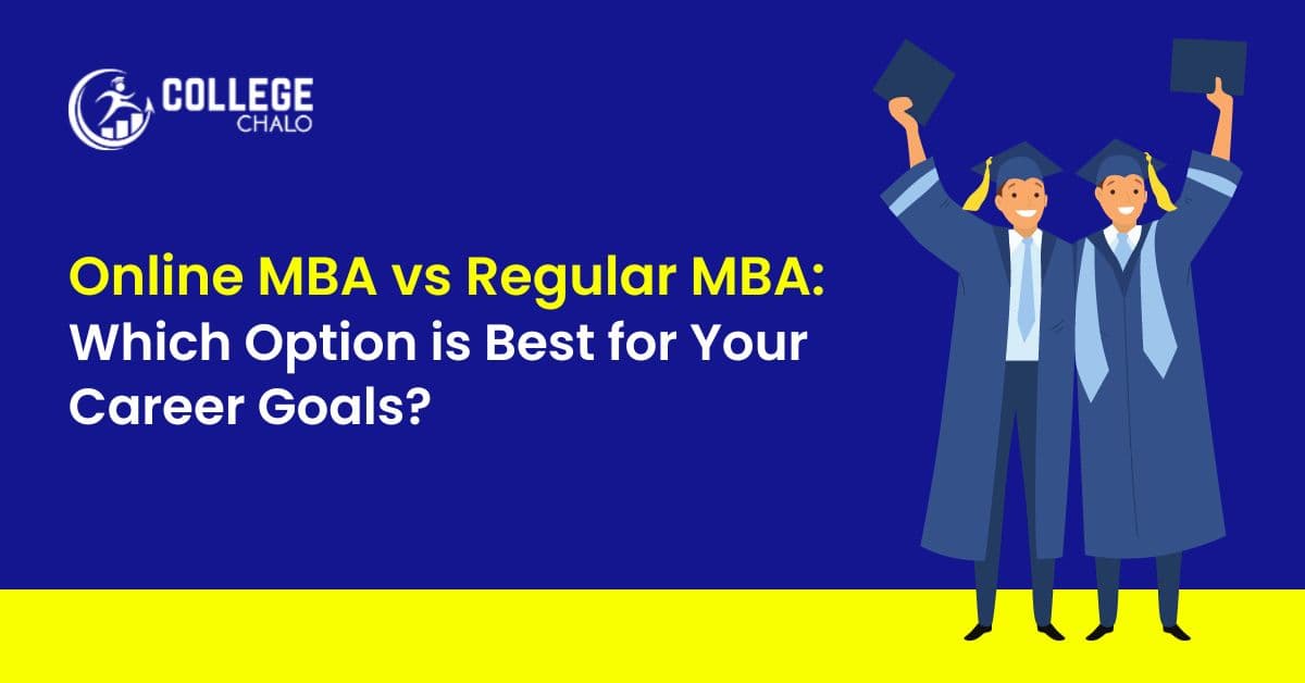 Online MBA vs Regular MBA: Which Option is Best for Your Career Goals? Online MBA vs Regular MBA: Which Option is Best for Your Career Goals?