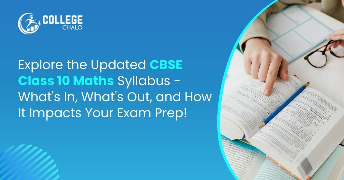Updated CBSE Class 10 Maths Syllabus: Deleted Topics, Key Changes Updated CBSE Class 10 Maths Syllabus: Deleted Topics, Key Changes
