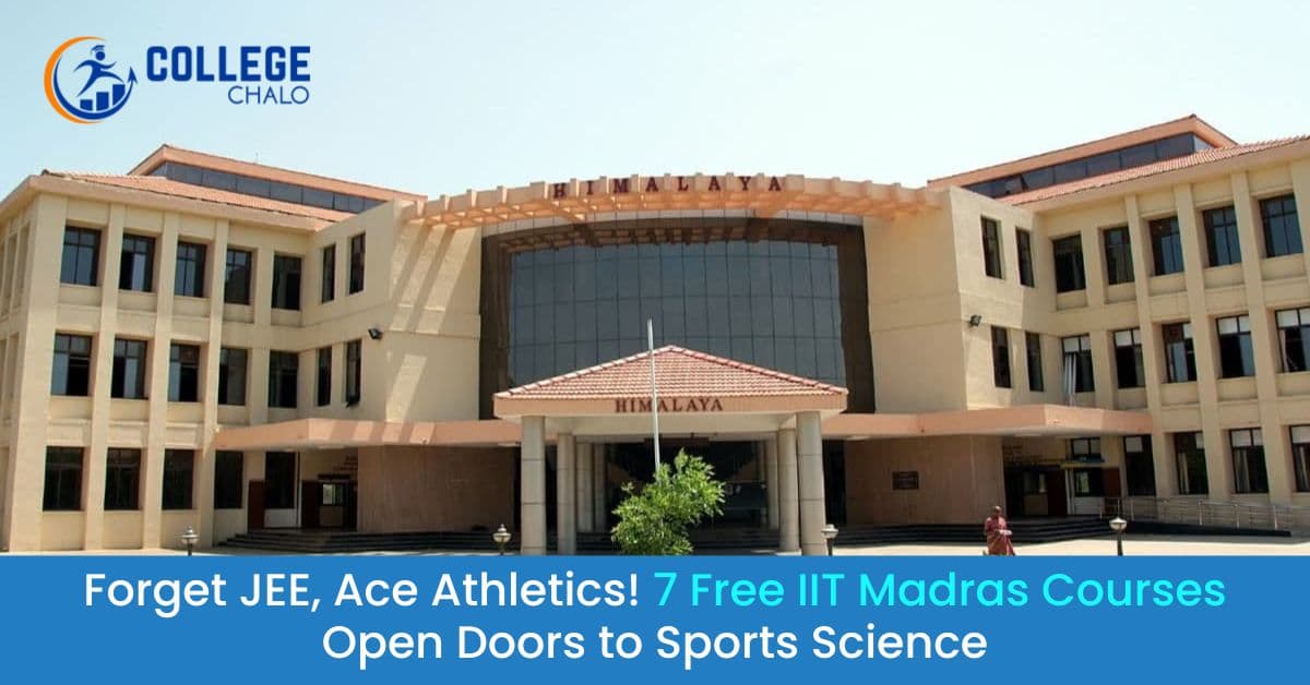 No JEE Scorecard Needed! Details of IIT Madras Sports Science 7 Free Online Courses No JEE Scorecard Needed! Details of IIT Madras Sports Science 7 Free Online Courses