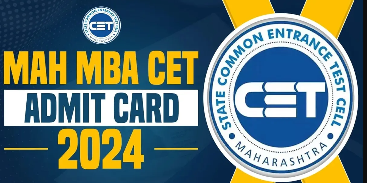MAH MBA CET 2024 Admit Card: Download Link, Exam Date, and Important Details MAH MBA CET 2024 Admit Card: Download Link, Exam Date, and Important Details