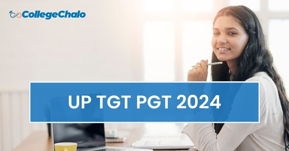 UP TGT PGT 2024: Dates, Vacancies, Eligibility & Syllabus UP TGT PGT 2024: Dates, Vacancies, Eligibility & Syllabus