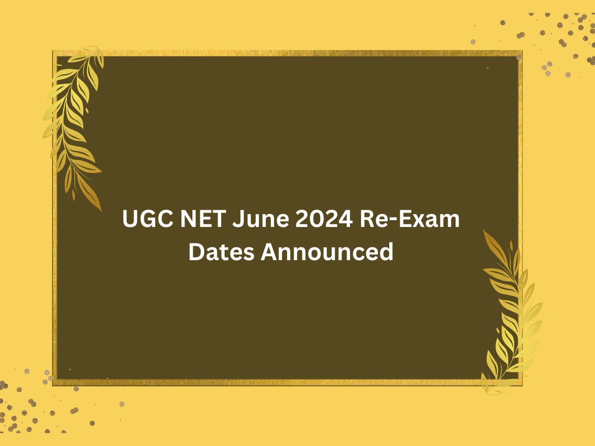 UGC NET June 2024 Re-Exam Dates Announced! Download Admit Card Soon UGC NET June 2024 Re-Exam Dates Announced! Download Admit Card Soon