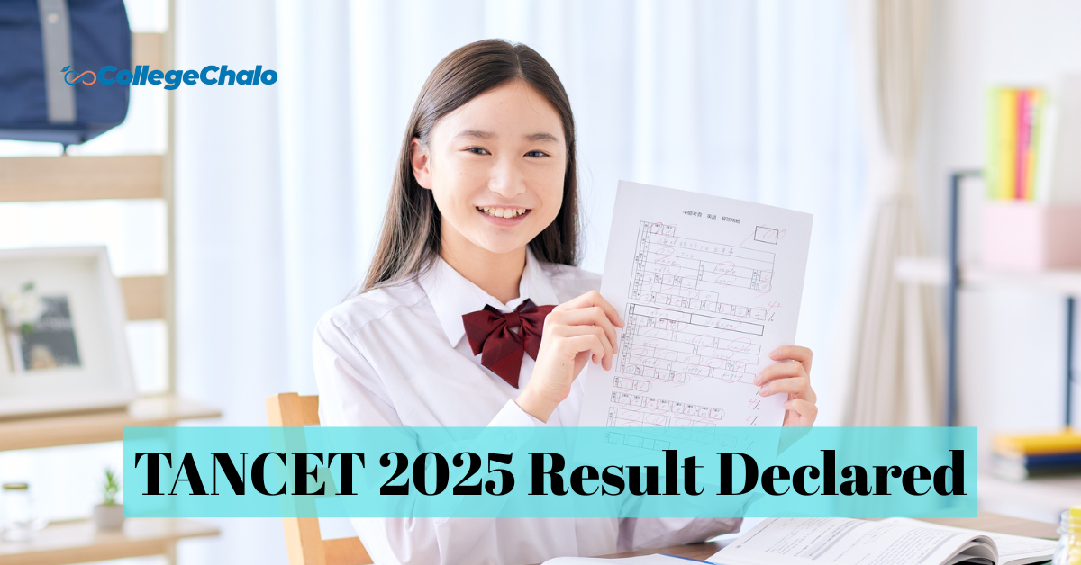 TANCET 2025 Result Declared: Here's Everything You Need to Know TANCET 2025 Result Declared: Here's Everything You Need to Know