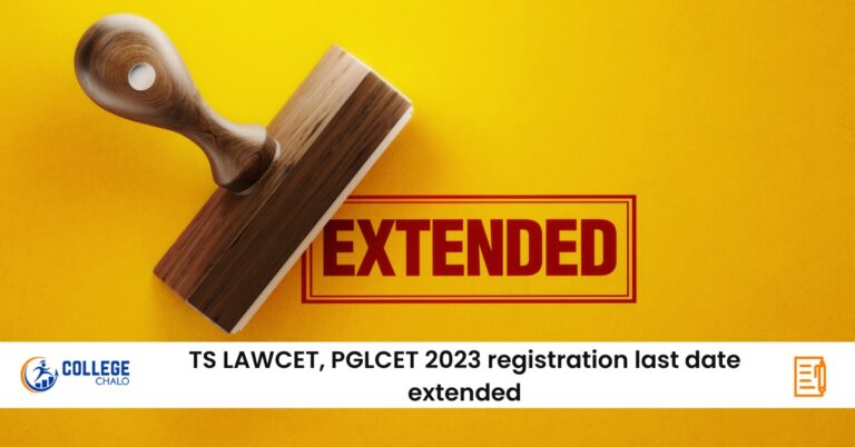 TS LAWCET/PGLCET 2023 Registration Great Last Date Extended