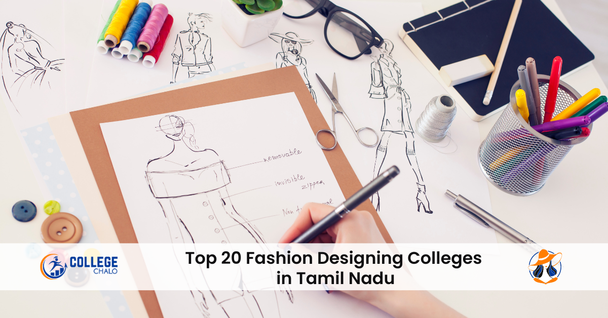 Top 20 Fashion Designing Colleges in Tamil Nadu College Chalo