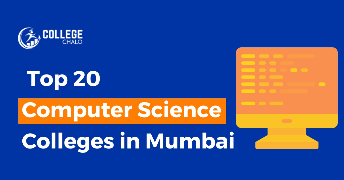 Top 20 Computer Science Colleges In Mumbai College Chalo
