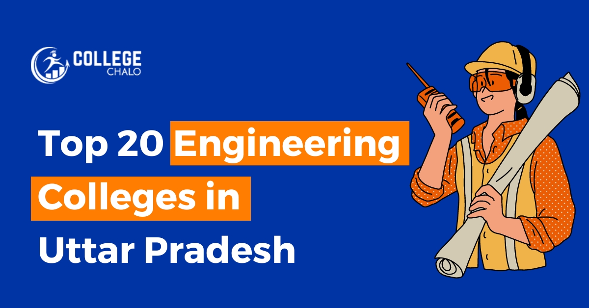 Top 20 Engineering Colleges in Uttar Pradesh latest list 2023 - College ...