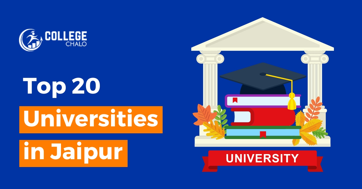 Top 20 Universities in Jaipur - College Chalo